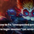 League of Legends'ta Beklenmeyen Giriş Oturumu Hatasını Düzeltmeye Yönelik Çözümler Creo Gaming