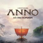 Anno 117: Pax Romana, merakla beklenen yeni yapıt! Creo Gaming