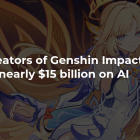 The creators of Genshin Impact will spend nearly $15 billion on AI