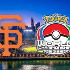 Pokémon Worlds: Oracle Park'taki benzersiz etkinliğe dalın ve hayran kalın! Step into the Box for Pokémon Worlds Night at Oracle Park